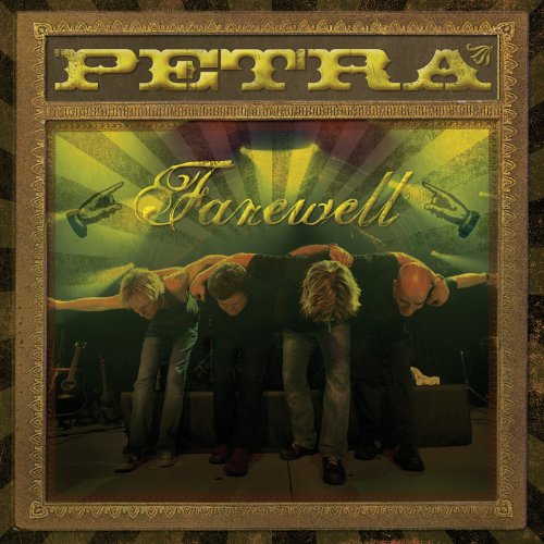Petra - Petra Farewell (Live) 2005